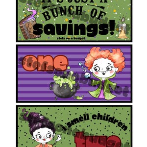 May include: Three rectangular graphic panels featuring cartoon illustrations. The top panel has green polka dots and text reading IT'S JUST A BUNCH OF SAVINGS!. The middle panel has purple stripes, the word one, a cauldron, and a red-haired character. The bottom panel has green polka dots, the text I smell children two, and a character with dark hair.