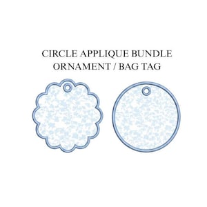 May include: Two applique designs for ornaments or bag tags. One is a scalloped circle, the other a simple circle. Both have a light blue floral pattern and a blue border. The text at the top reads "CIRCLE APPLIQUE BUNDLE ORNAMENT / BAG TAG."