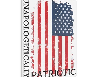 Impresiones acrílicas sin disculpas patrióticas