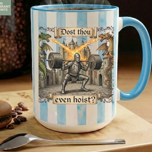 Funny medieval gym coffee mug with knight lifting weights and text “Dost Thou Even Hoist”, fantasy workout humor design on striped background, perfect gift for gym lovers