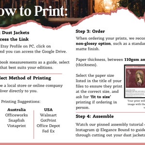 May include: Informational graphic titled "How to Print" for paperback dust jackets. Instructions include accessing a link, selecting a printing method, ordering with a non-glossy finish, and assembly. Includes printing suggestions for the UK, Australia, and USA.