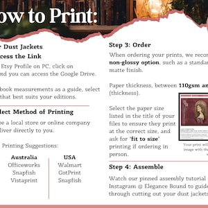 May include: Informational graphic titled "How to Print" for hardcover dust jackets. Instructions include accessing a link, selecting a printing method, ordering prints with a non-glossy finish, and assembly. Includes printing suggestions for the UK, Australia, and USA.