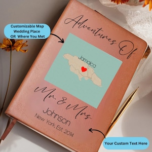 Benutzerdefinierte Hochzeitsgeschenk Abenteuer Journal für Paare mit Karte Ort Reisejournal Personalisierte Mr und Mrs Reisegeschenk Flitterwochen Geschenk Karten