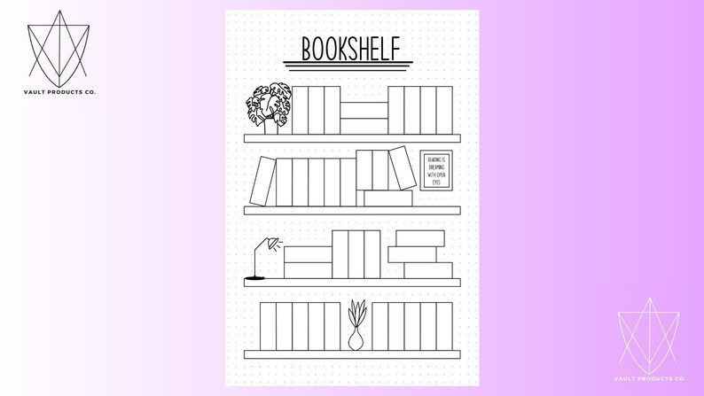 May include: A black and white printable bookshelf planner with the title "BOOKSHELF" at the top. The planner has four shelves with spaces to draw books and other items.