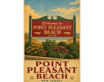 Point Pleasant Beach Welcome Sign Poster | Point Pleasant NJ Wall Art | Jersey Shore Print | Beach Decor