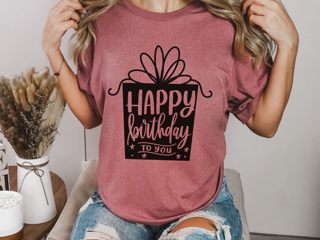 Happy Birthday to You Sweatshirt, Happy Birthday Sweater, Gift Pullover