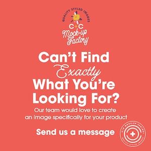 Puede incluir: Un fondo rosa con texto blanco que dice "Can't Find Exactly What You're Looking For?"  El texto contin&uacute;a con "Our team would love to create an image specifically for your product. Send us a message."  El texto est&aacute; rodeado de un logotipo que dice "C+C Mock-up Factory" con un gr&aacute;fico de flor.