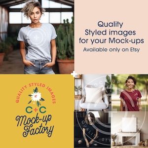 May include: A collage of images featuring various styled mockups, including a woman wearing a white t-shirt, a woman wearing a red t-shirt, a woman wearing a black shirt, and a white frame on a fireplace mantel. The collage is surrounded by a yellow background with a logo that reads "Quality Styled Images C+C Mock-up Factory".