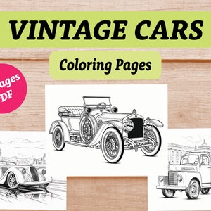 Vintage Cars Coloring Pages, Coloring Vintage Cars, Coloring for Kids and Adults, Digital Download, Fun Activity, Great for Birthday Parties