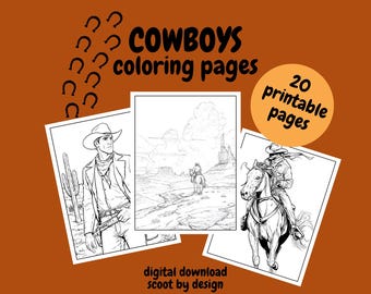 Puede incluir: Un fondo naranja con tres páginas para colorear con temática de vaqueros en blanco y negro. Se muestra el texto "Cowboys coloring pages" y "20 printable pages". También son visibles las palabras "digital download scoot by design".