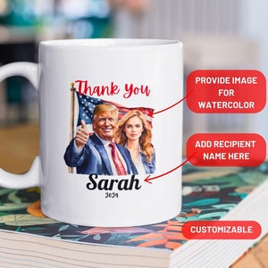 Personalized Trump Mug with Photo & Name - Personalized Gift, Unique Thank You Mug for Trump Supporters