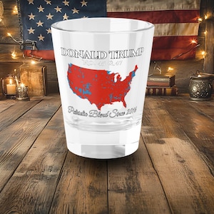 Donald Trump Shot Glass No. 45 & 47, Trump Red State Election Map, Patriotic Blend Collectible
