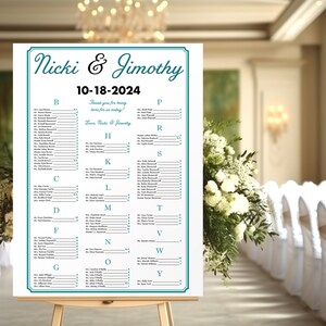 May include: A wedding seating chart with a teal border and white background. The chart is titled "Nicki & Jimothy" and lists the names of guests under letters of the alphabet. The date "10-18-2024" is printed above the guest list.