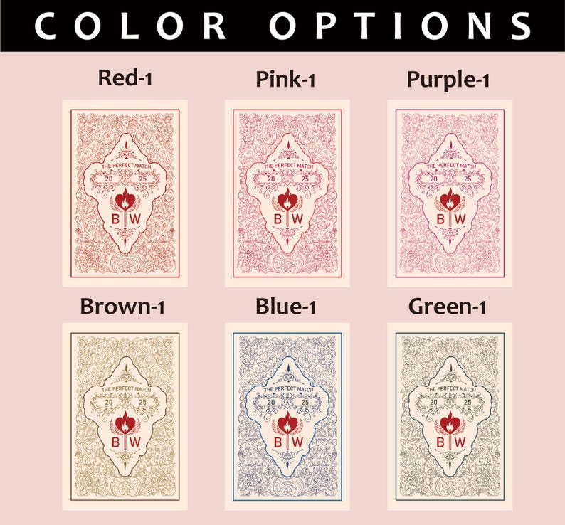 May include: Color options for a product are displayed. The image shows six cards in various colors: red, pink, purple, brown, blue, and green. Each card features an ornate design with the text "THE PERFECT MATCH" and the initials "BW".