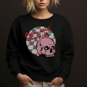 Halloween Crewneck Sweatshirt | Grim and Bear it |  Fall Sweatshirt | Spooky | Skeleton Shirt | Cozy Clothes