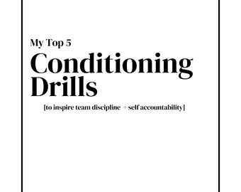 My Top Five Conditioning Drills