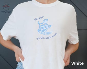 Dog Surfer T-shirt, Cute Dog Lover Tee, Dog and Beach Fan Shirt, Gift for Surfer with Dog, Surfing Shirt, Coastal Waves, Catch the Wave Tee