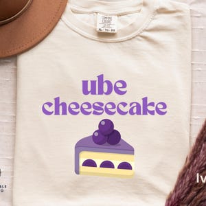 Ube Cheesecake Lover T-shirt, Ube Fan Tee, Philippine Fruits Shirt, Purple Yam Shirt, Ube Lover, Filipino Dessert Tee, Tropical Dessert
