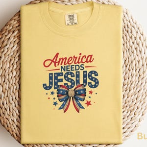 America Needs Jesus Comfort Colors Tee Unisex Shirt, Christian American Gift, Faith and Freedom Shirt, Retro America, American Independence