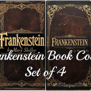 Puede incluir: Juego de cuatro portadas de libros de "Frankenstein" de Mary Shelley, de estilo vintage. Las portadas presentan un fondo marrón oscuro con marcos y letras doradas ornamentadas. El título y el nombre del autor se muestran de forma destacada.