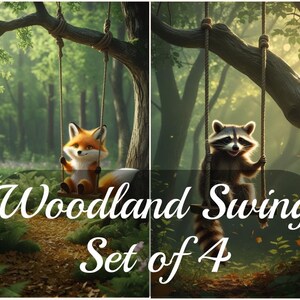 Op de afbeelding: Een set van vier kunstprints met bosmotieven. Elke print toont een ander dier: een beer, een vos, een wasbeer en een eekhoorn, allemaal op schommels. De tekst "Woodland Swing Set of 4" is weergegeven in een decoratief lettertype.