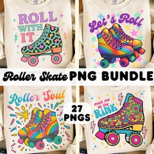 Retro Roller Skate PNG Bundle | 27 Clipart Files | Digital Download Sublimation Designs for Shirts, Crafts, Stickers | Skating Time to Roll