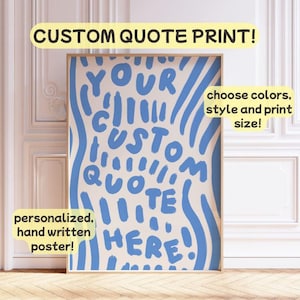 Aangepaste offerte print | Handgeschreven gepersonaliseerde teksttypografie | Eclectische woordkunst | Modern gezegdeontwerp | Digitale downloadposter