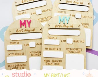 My First & Last Day of School Board | Reusable Back to School Photo Prop | School Milestone Sign | Handmade Aussie Keepsake