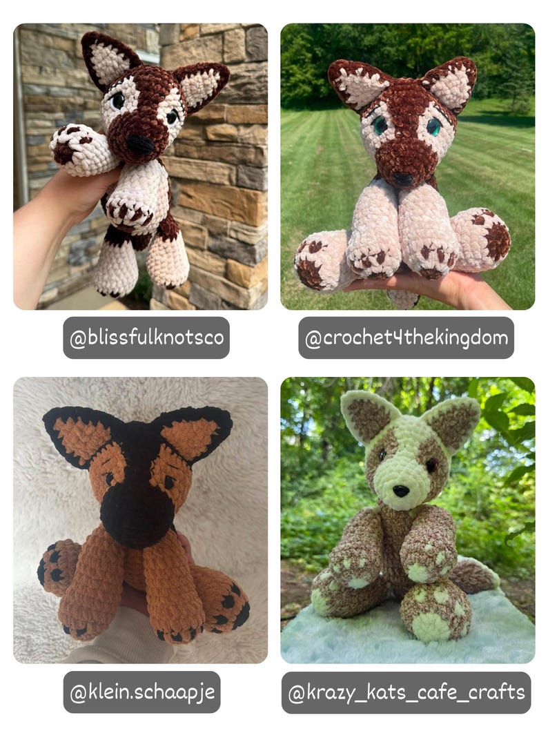 May include: Four handmade crochet plush dogs in various color patterns. The top left is brown and cream, top right is brown and cream, bottom left is black and tan, and bottom right is light brown and cream. Each features stitched paw pads.