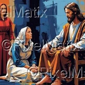 Jesus at the House of Martha and Mary - Mary Sitting at Jesus&#39; Feet and Listening - Martha Gets Annoyed and Complains - Digital Download