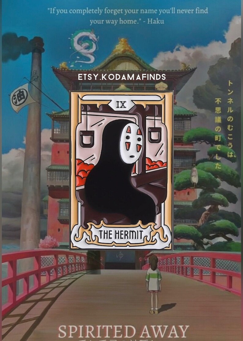May include: A gold and white enamel pin featuring No Face from the animated film Spirited Away. The pin is a tarot card design with the number IX and the words "The Hermit" on it. The background of the pin is a scene from the film with a red bridge and a young girl standing on it.