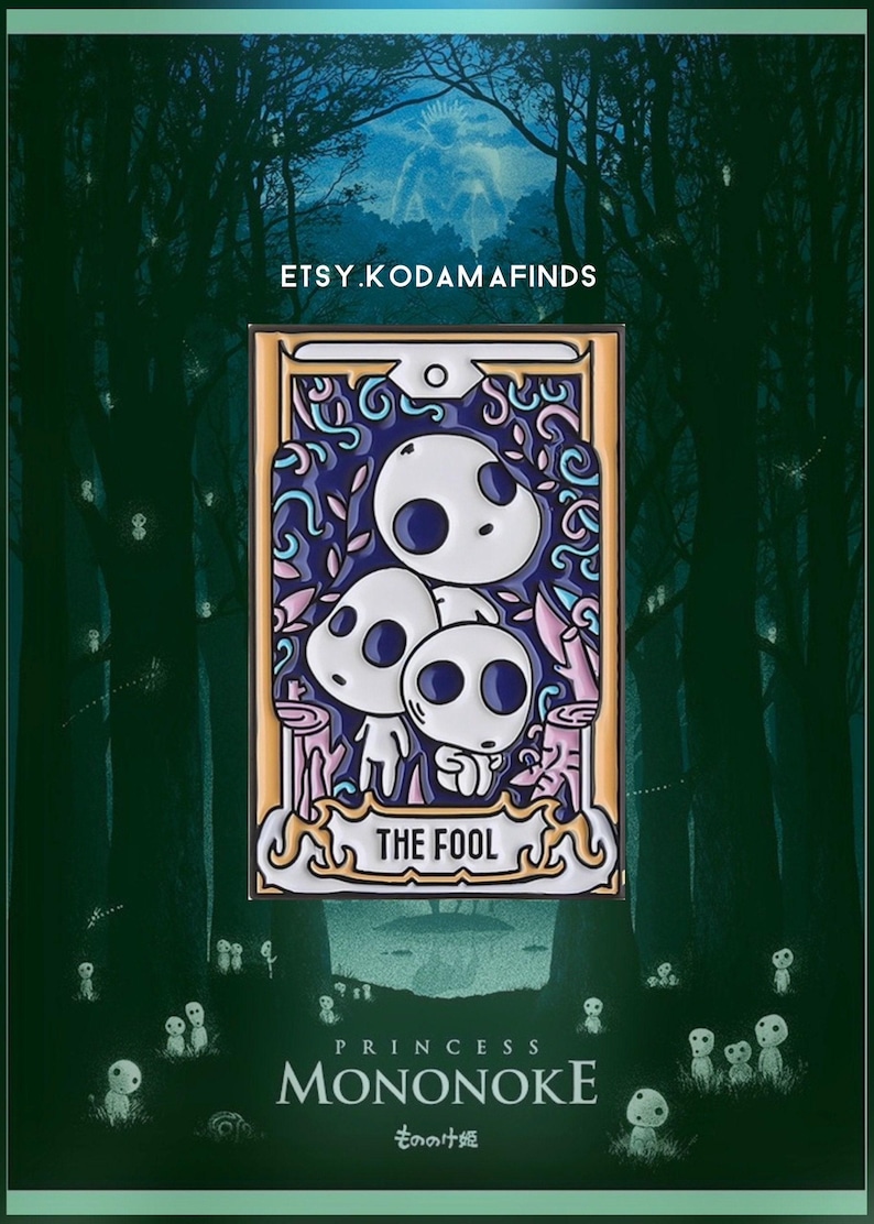 May include: A colorful enamel pin featuring three white Kodama from the movie Princess Mononoke. The pin is shaped like a tarot card with the words "The Fool" on the bottom. The background is a dark green forest.