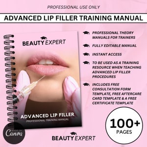 Advanced Lip Filler Editable Canva Training Manual - Instant Download PLUS Free Consultation Form, Certificate & Aftercare Card Templates