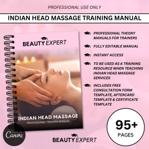 Manuel de formation Canva massage indien de la tête entièrement modifiable - Téléchargement instantané PLUS formulaire de consultation gratuit, certificat et carte de suivi