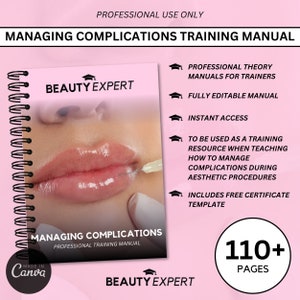 Managing Aesthetic Procedure Complications Editable Canva Training Manual - Instant Download PLUS Free Certificate Template