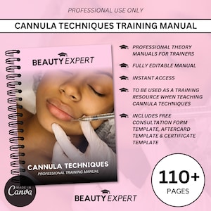 May include: A pink and white training manual titled "Cannula Techniques Training Manual" with the words "Beauty Expert" on the cover. The manual includes over 110 pages of information and resources for learning cannula techniques.