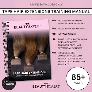 Tape hair extensions bewerkbare trainingshandleiding - direct downloaden PLUS gratis consultatieformulier, certificaat en nazorgkaart