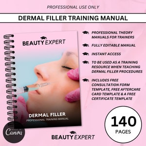 Dermal Filler Fully Editable Canva Training Manual - Instant Download PLUS Free Consultation Form, Certificate & Aftercare Card Templates