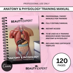 Anatomy & Physiology Editable Training Manual - Instant Download PLUS Free Certificate Template