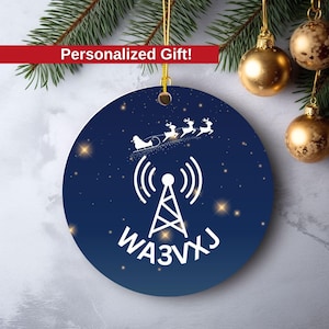 Custom HAM Radio Call Sign Ornament, Personalized HAM Operator Ornament, Gift for Amateur Radio Dad, Ham Radio Christmas Ornament, Grandpa