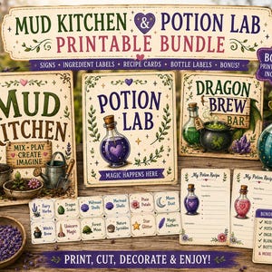 May include: A printable bundle with signs, ingredient labels, recipe cards, and bottle labels for a mud kitchen and potion lab. The signs include "Mud Kitchen" and "Potion Lab". The bundle includes bonus items and the text "Print, Cut, Decorate & Enjoy!"