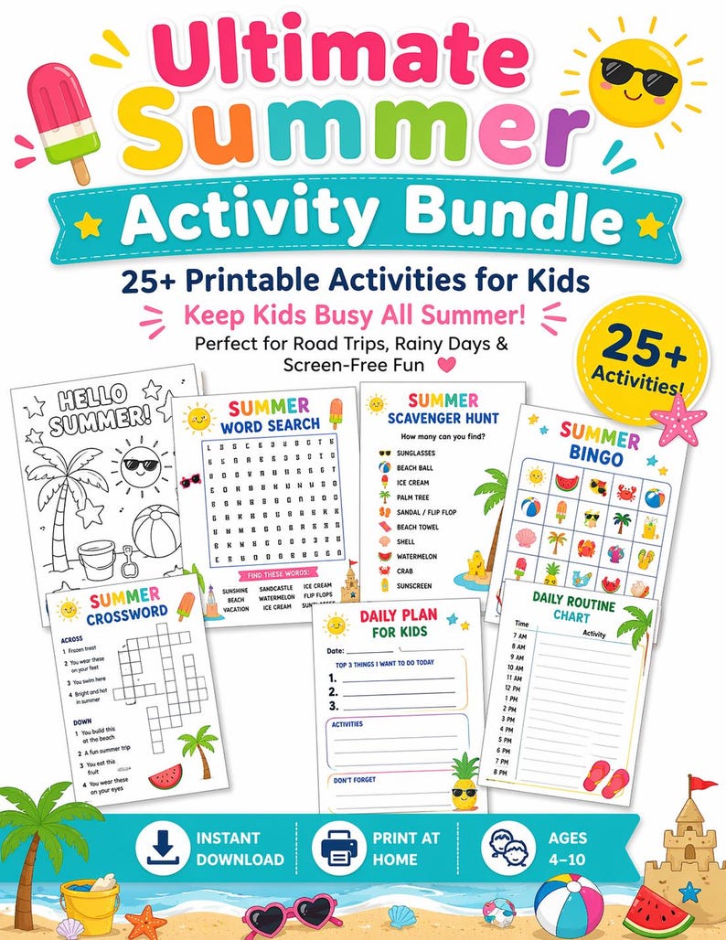 May include: A colorful printable activity bundle for kids, featuring summer-themed games and worksheets. Includes a word search, crossword, scavenger hunt, bingo, and daily plan. The title reads "Ultimate Summer Activity Bundle". Ages 4-10.