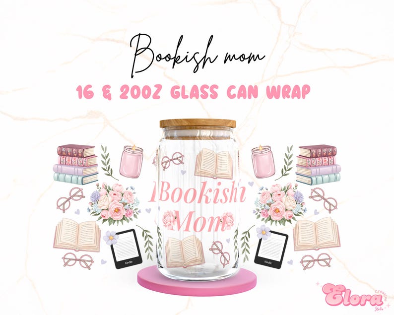 May include: A glass jar with a wooden lid and a pink and white floral design. The jar has the text "Bookish Mom" on it. The jar is surrounded by images of books, glasses, and candles. The jar is on a pink base.