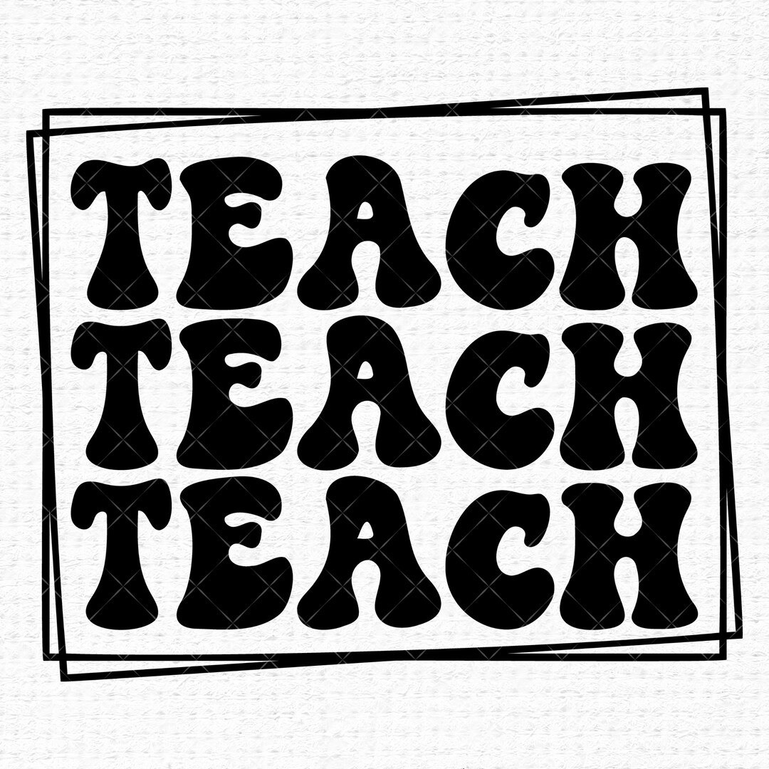 Teach Wavy Text Svg Files for Cricut, Popular Back to School Retro ...