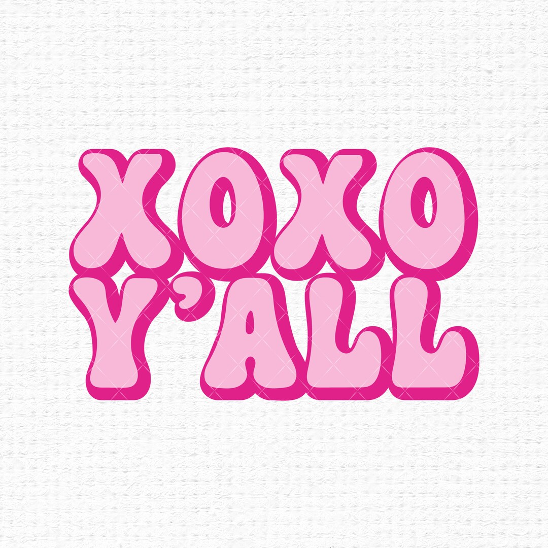 Xoxo Yall Valentines Day Svg Files for Cricut, Svg for Shirts, Funny ...