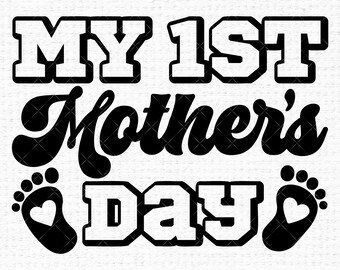 My 1st Mothers Day Svg files for Cricut, Funny Mom Life Retro Motherhood Mothers Day svg for shirts, Sublimation Png Clipart, Sticker Vinyl