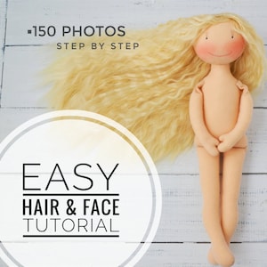 Peut inclure: Un tutoriel pour faire une poupée avec des cheveux blonds. L'image montre une poupée avec de longs cheveux blonds bouclés et un corps nu. Le texte sur l'image est "150 PHOTOS ÉTAPE PAR ÉTAPE FACILE CHEVEUX & VISAGE TUTORIEL".