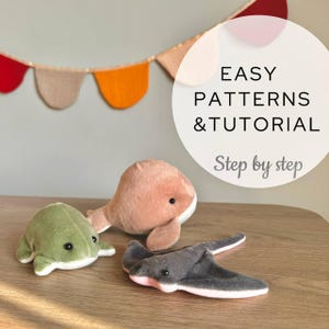 Set of 3 Sea Animal Patterns for Beginners - Nautical Kids Room – DIY soft Frog and Stingray plush - Whale Plush template