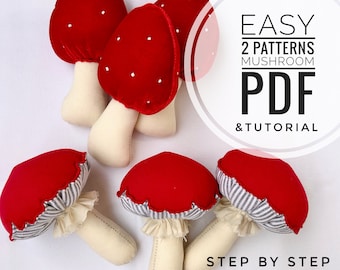 May include: A collection of handmade mushroom plushies with red caps and white polka dots. Some mushrooms have striped trim. The image includes the text "EASY 2 PATTERNS MUSHROOM PDF & TUTORIAL STEP BY STEP".