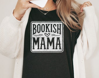 Bookish Mama Shirt, Bookish Shirt, Vintage Book Lover Shirt, Romance Reader, Bookish Gift, One More Chapter, Bookworm Shirt, Bookish Mom